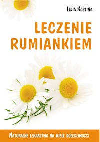 Leczenie rumiankiem - Kostina Lidia - książka