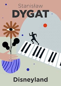 Disneyland - Stanisław Dygat - ebook + audiobook