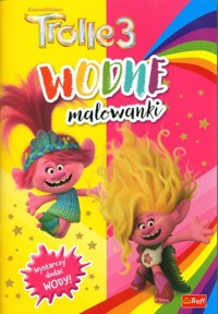 Trolls. Wodne malowanki - zbiorowa praca - książka