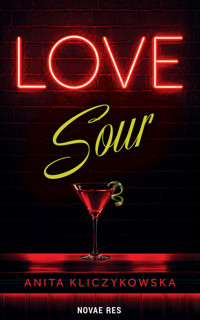 Love Sour - Anita Kliczykowska - ebook