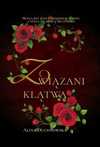 Związani klątwą - Alina Duchnowska - ebook