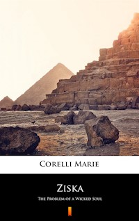 Ziska. The Problem of a Wicked Soul - Marie Corelli - ebook