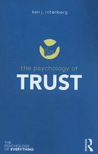 The Psychology of Trust - Rotenberg Ken J. - książka