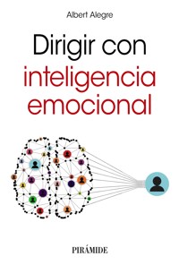 Dirigir con inteligencia emocional - Albert Alegre Rosselló - ebook