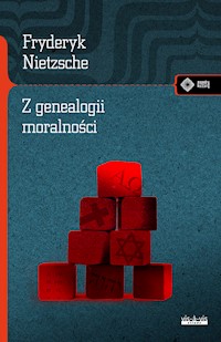 Z genealogii moralności - Nietzsche Fryderyk - książka