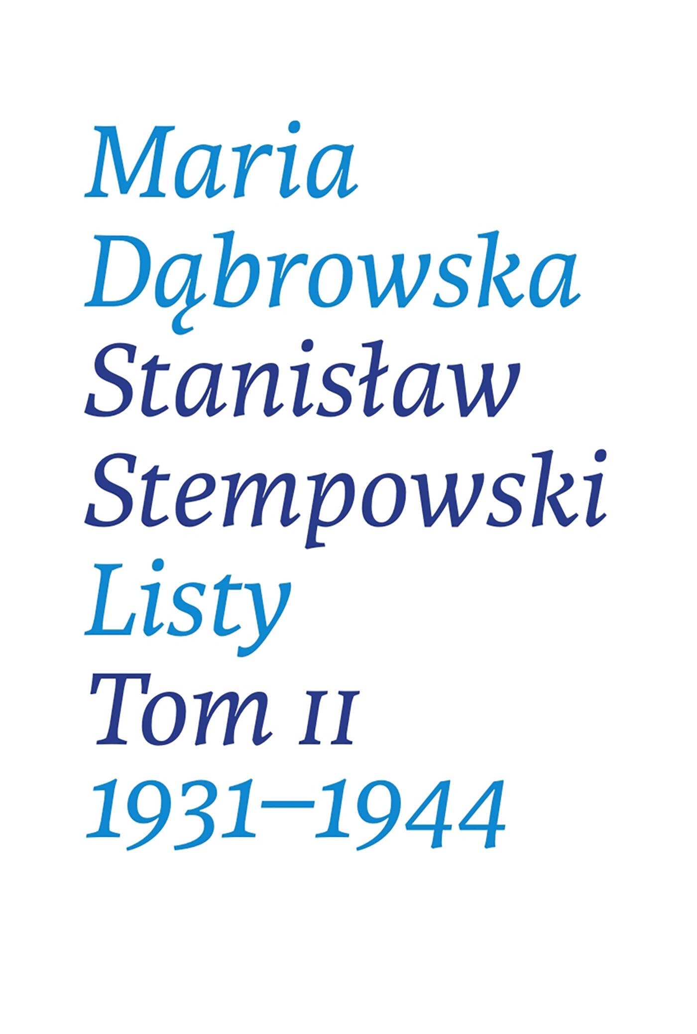 Okładka:Listy. Tom II 1931-1944 