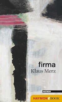 firma - Klaus Merz - ebook
