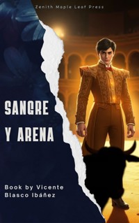 Sangre y Arena - Vicente Blasco Ibanez - ebook