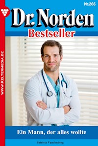 Ein Mann, der alles wollte - Vandenberg Patricia - ebook