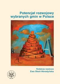 Potencjał rozwojowy wybranych gmin w Polsce -  - książka