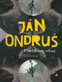 Przełykanie włosa - Ján Ondruš - ebook