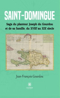 Saint-Domingue - Jean-François Gourdou - ebook
