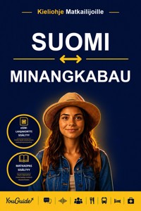 The Language Guide for Travelers - Finnish to Minangkabau - YouGuide - ebook