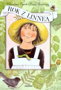 Rok z Linneą - Christina Bjork, Lena Anderson - książka