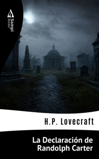 La Declaración de Randolph Carter - H.P. Lovecraft - ebook