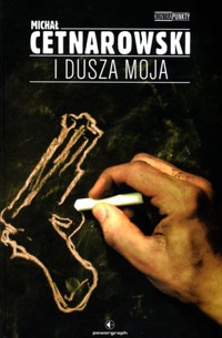 I dusza moja - Michał Cetnarowski - ebook + audiobook + książka