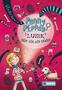 Penny Pepper Luzik nic się nie stało - Rylance Ulrike - książka