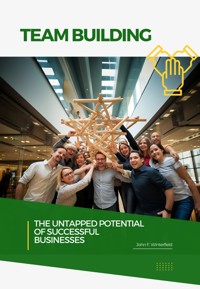 Team Building - John F. Winterfield - ebook