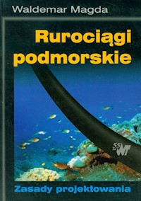 Rurociągi podmorskie - Magda Waldemar - książka