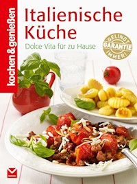 K&G - Italienische Küche - kochen genießen - ebook