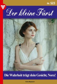 Die Wahrheit trägt dein Gesicht, Nora! - Viola Maybach - ebook