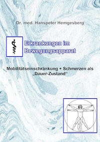 Erkrankungen im Bewegungsapparat - Dr. Hanspeter Hemgesberg - ebook
