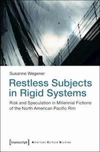 Restless Subjects in Rigid Systems - Susanne Wegener - ebook