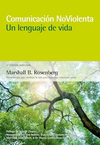 Comunicación no violenta: un lenguaje de vida - Marshall B. Rosenberg - ebook