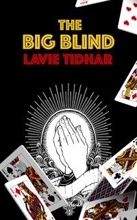 The Big Blind - Lavie Tidhar - ebook
