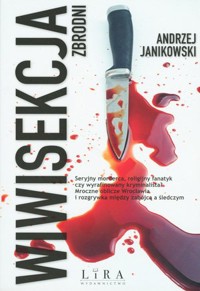Wiwisekcja zbrodni - Andrzej Janikowski - ebook + audiobook + książka