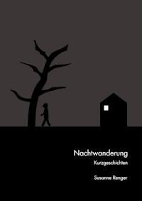 Nachtwanderung - Susanne Renger - ebook
