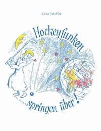 Hockeyfunken springen über - Erno Mahler - ebook