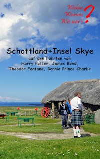 Schottland + Insel Skye - Ute Fischer - ebook