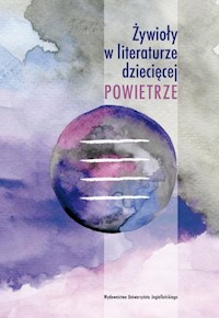 Żywioły w literaturze dziecięcej Powietrze -  - książka