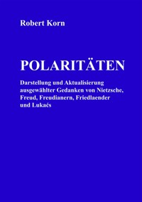 Polaritäten - Robert Korn - ebook