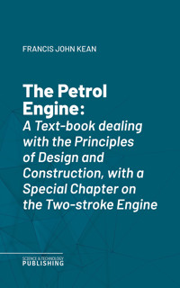 The Petrol Engine - Kean - ebook