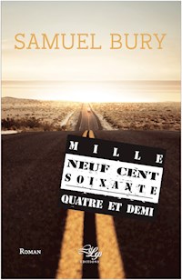 Mille neuf cent soixante-quatre et demi - Samuel Bury - ebook