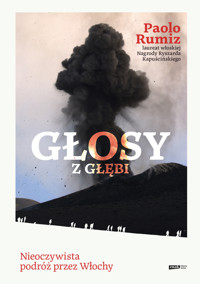 Głosy z głębi. Nieoczywista podróż przez Włochy - Paolo Rumiz - książka