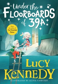 Under the Floorboards of 39A - Lucy Kennedy - ebook
