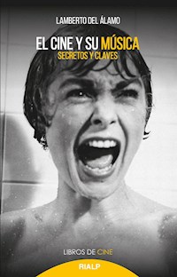El cine y su música - Lamberto del Álamo Caballero - ebook