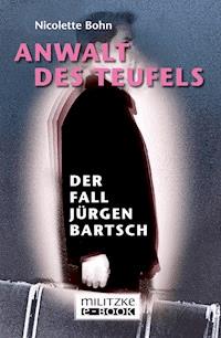 Anwalt des Teufels - Nicolette Bohn - ebook