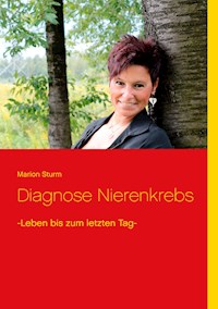 Diagnose Nierenkrebs - Marion Sturm - ebook