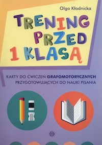Trening przed 1 klasą - Kłodnicka Olga - książka