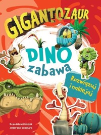 Gigantozaur Dino zabawa -  - książka