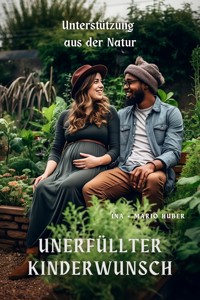 Unerfüllter Kinderwunsch - Ina Huber - ebook