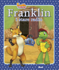 Franklin i stare radio - Paulette Bourgeois - książka