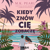 Kiedy znów cię zobaczę - Pearl M.K. - ebook + audiobook + książka