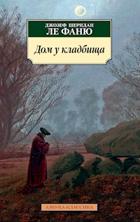 Дом у кладбища - Джозеф Шеридан Ле Фаню - ebook