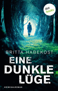 Eine dunkle Lüge - Der zweite Fall für Jelene Bahl - Britta Habekost - ebook