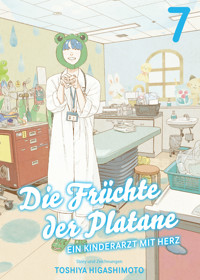 Die Früchte der Platane, Band 7 - Ein Kinderarzt mit Herz - Toshiya Higashimoto - ebook
